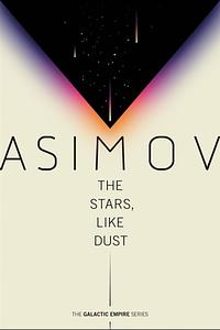 The Stars, Like Dust